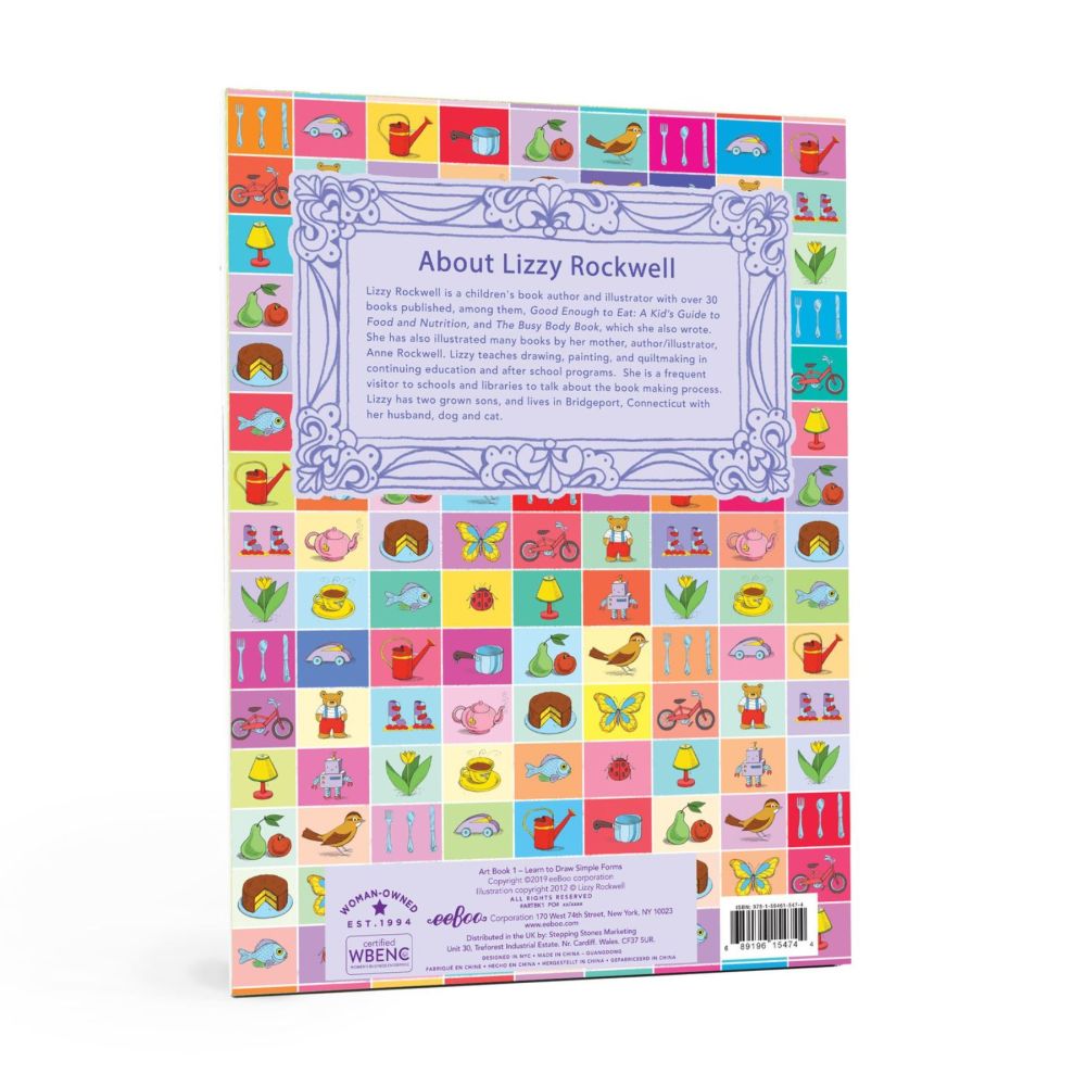 Alternative view of Lizzy Rockwell's eeBoo Art Book 1: Learn to Draw Simple Forms