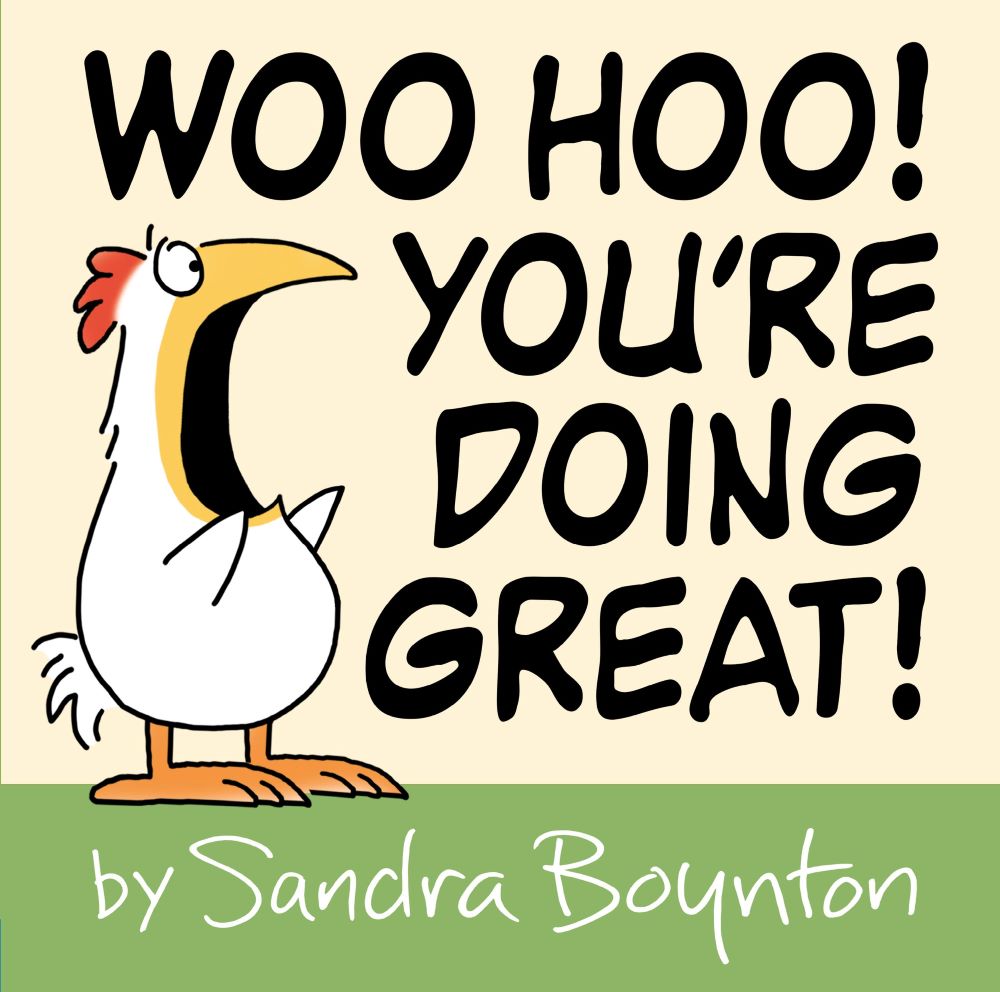 WOO HOO! YOU'RE DOING GREAT! Hardcover Inspirational Rhyme Book