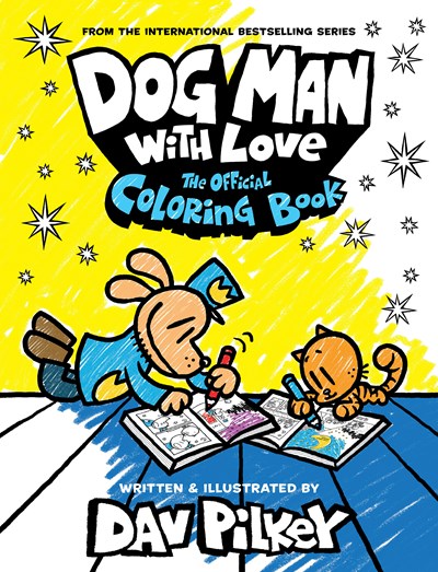 Dog Man: Official Coloring Adventure Activity Book by Dav Pilkey