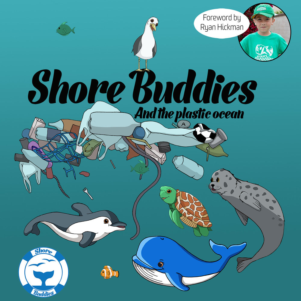 Shore Buddies & The Plastic Ocean: Children's Hardcover Picture Book