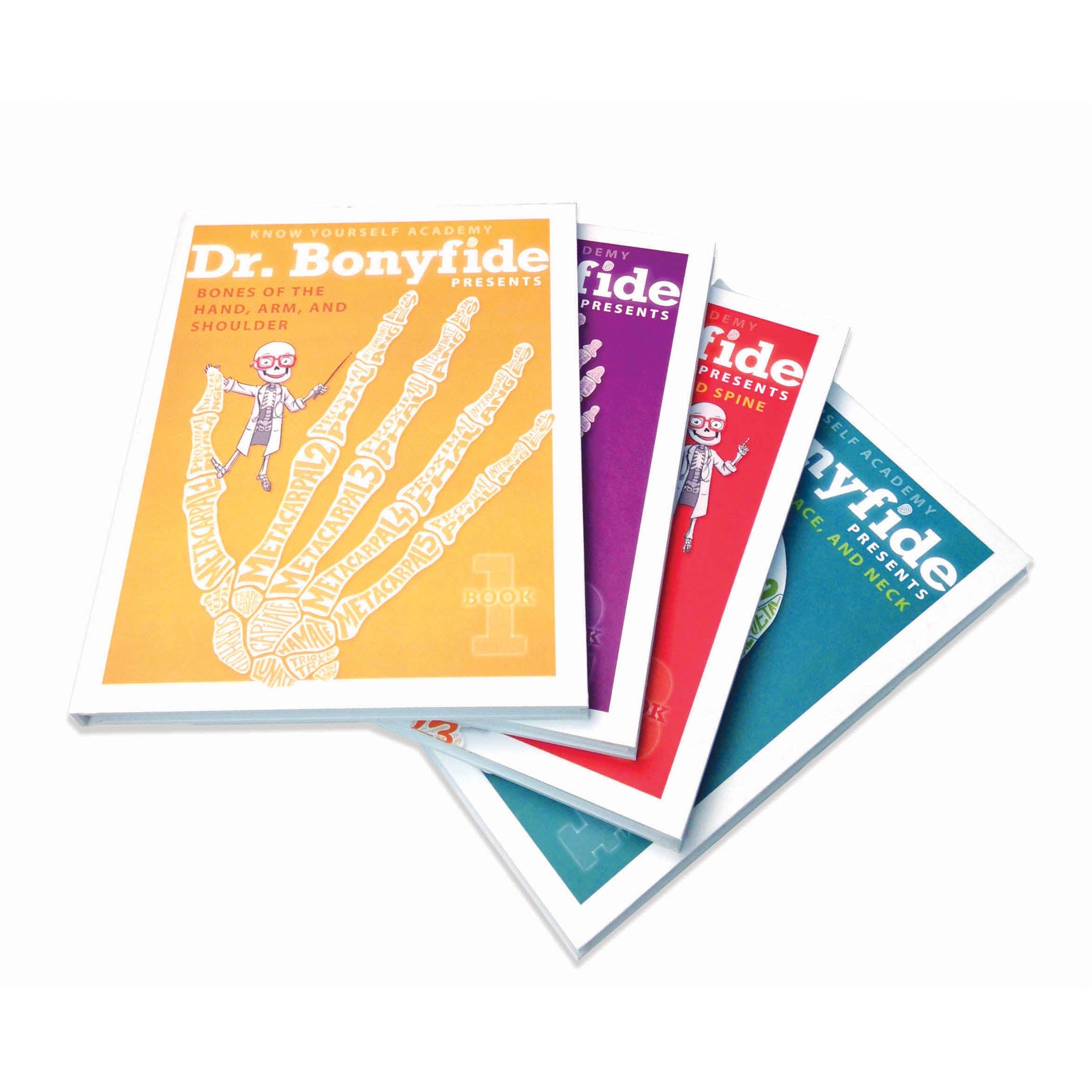 Alternative view of Know Yourself 4 Book Set: Dr. Bonyfide's Guide to the Human Skeleton